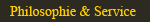 Philosophie & Service